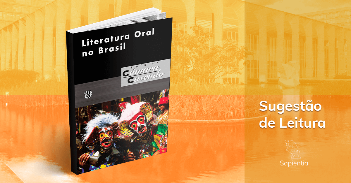 Sugestão de leitura para o CACD: Literatura Oral no Brasil