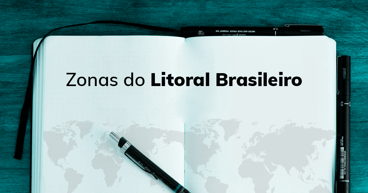 Zonas do Litoral Brasileiro