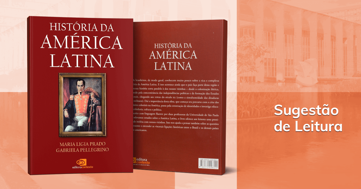 Sugestão de leitura para o CACD: História da América Latina