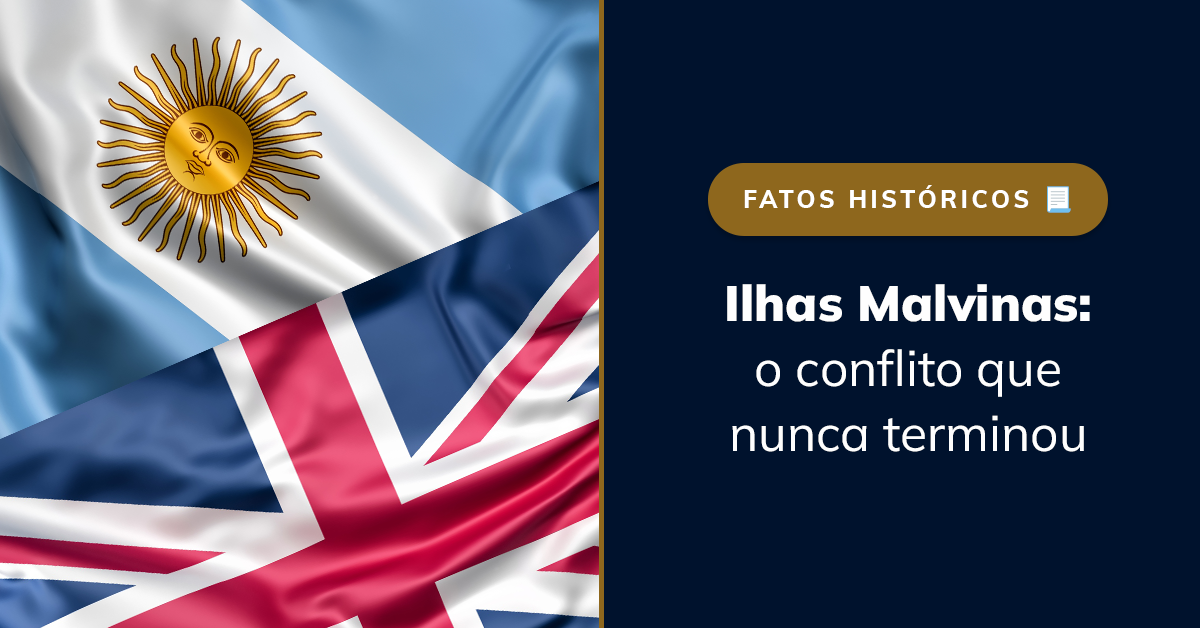 Ilhas Malvinas: o conflito que nunca terminou